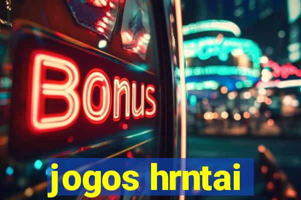 jogos hrntai